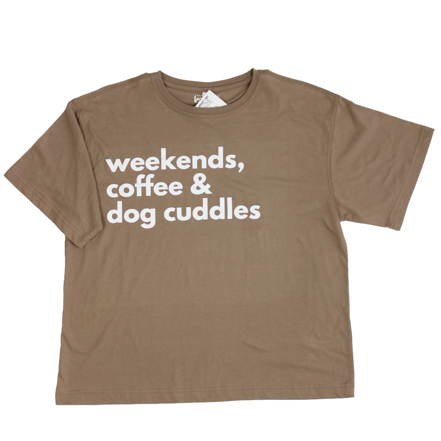 Weekends, Coffee & Dog Cuddles T-Shirt