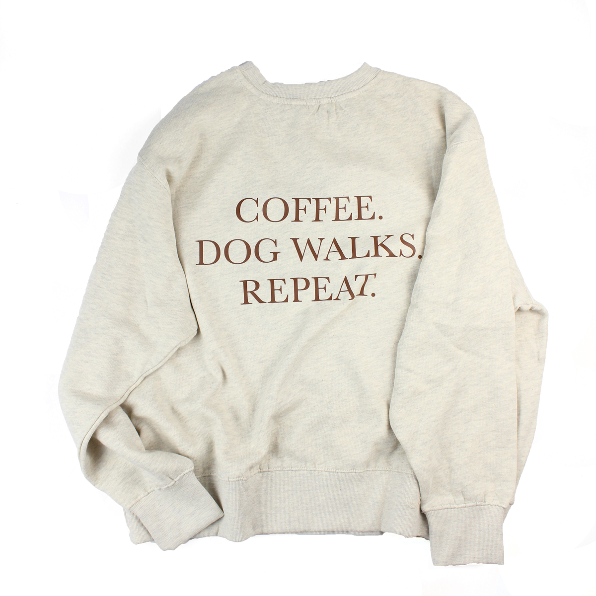 Dog Walks. Coffee. Repeat. - Crewneck